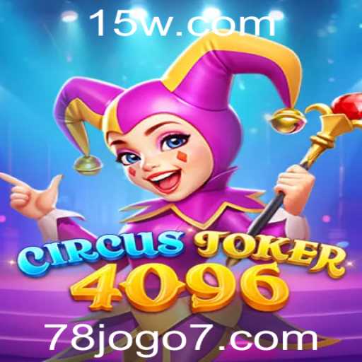 Descubra o Universo de Diversão do Jogo CircusJoker4096